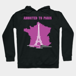 Addicted To Paris, Paris Lovers, Eiffel Tower Lovers, France Map Hoodie